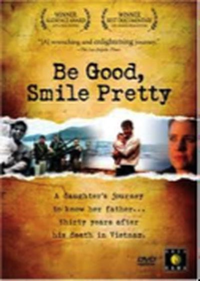 Be good, smile pretty movie poster