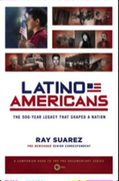 Latino Americans: The 500 Year Legacy That Shaped A Nation movie poster