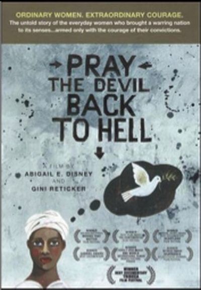 Pray the Devil Back to Hell movie poster