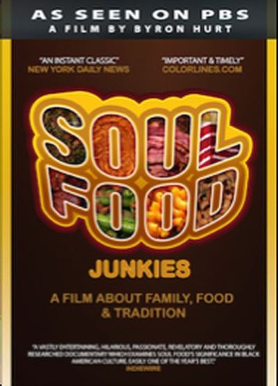 Soul Food Junkies movie poster